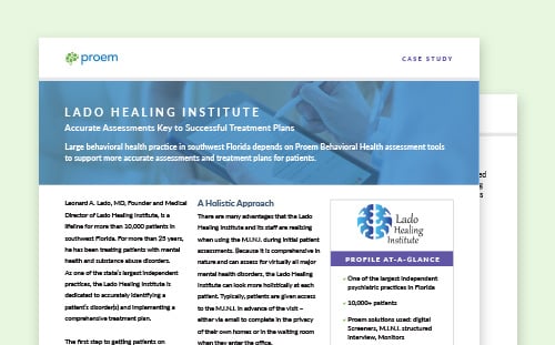 Lado Healing Institute: Accurate Assessments Key to Successful Treatment Plans
